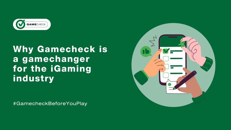Por que o Gamecheck é um divisor de águas para a indústria de iGaming
